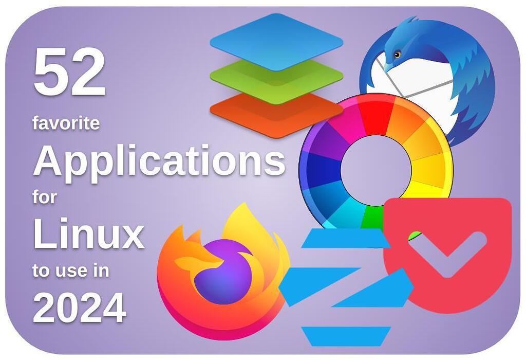 52 applicazioni Linux top per il 2024 - Generale - forum.linux.it